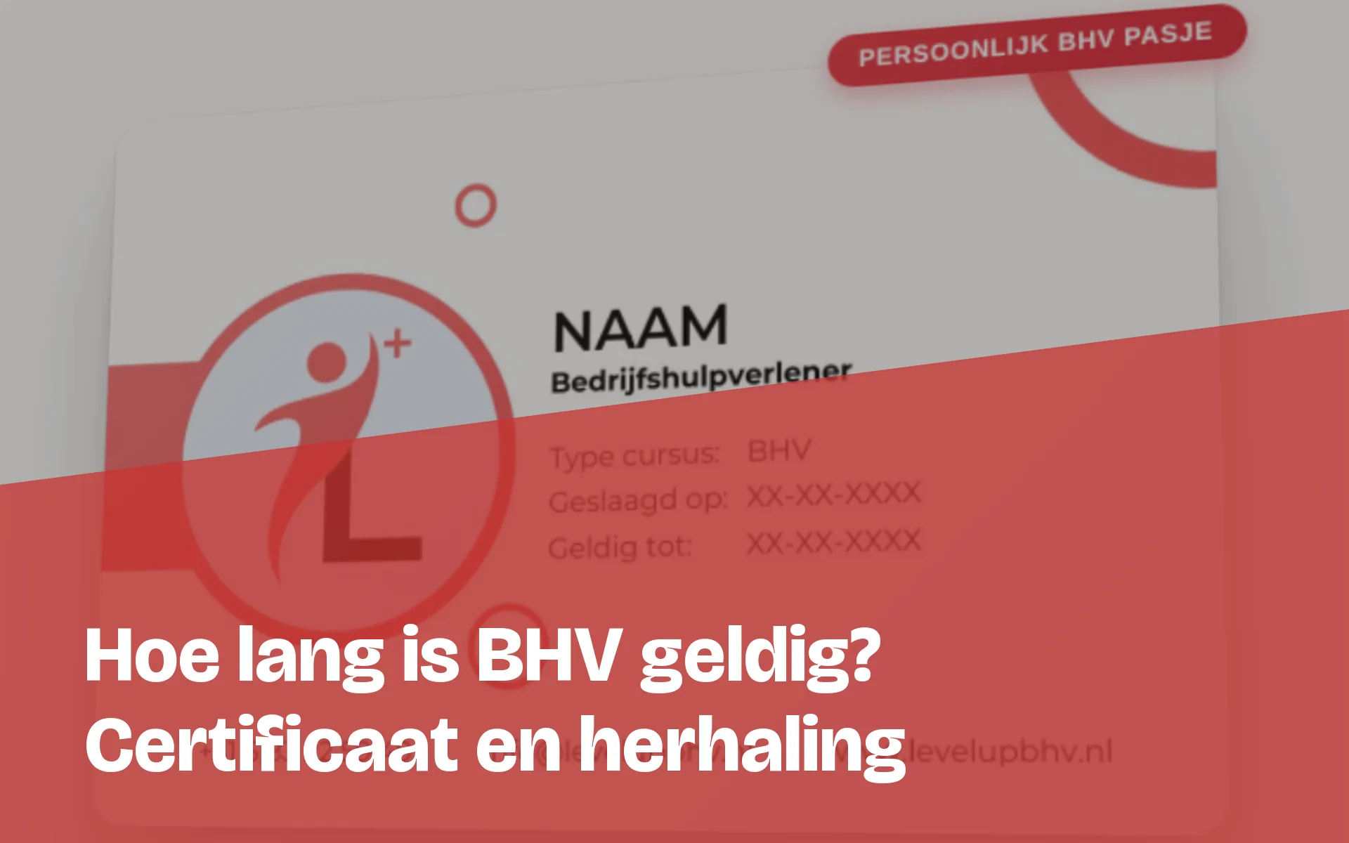 Hoe lang is een BHV-certificaat geldig? Eén jaar, en dit is waarom